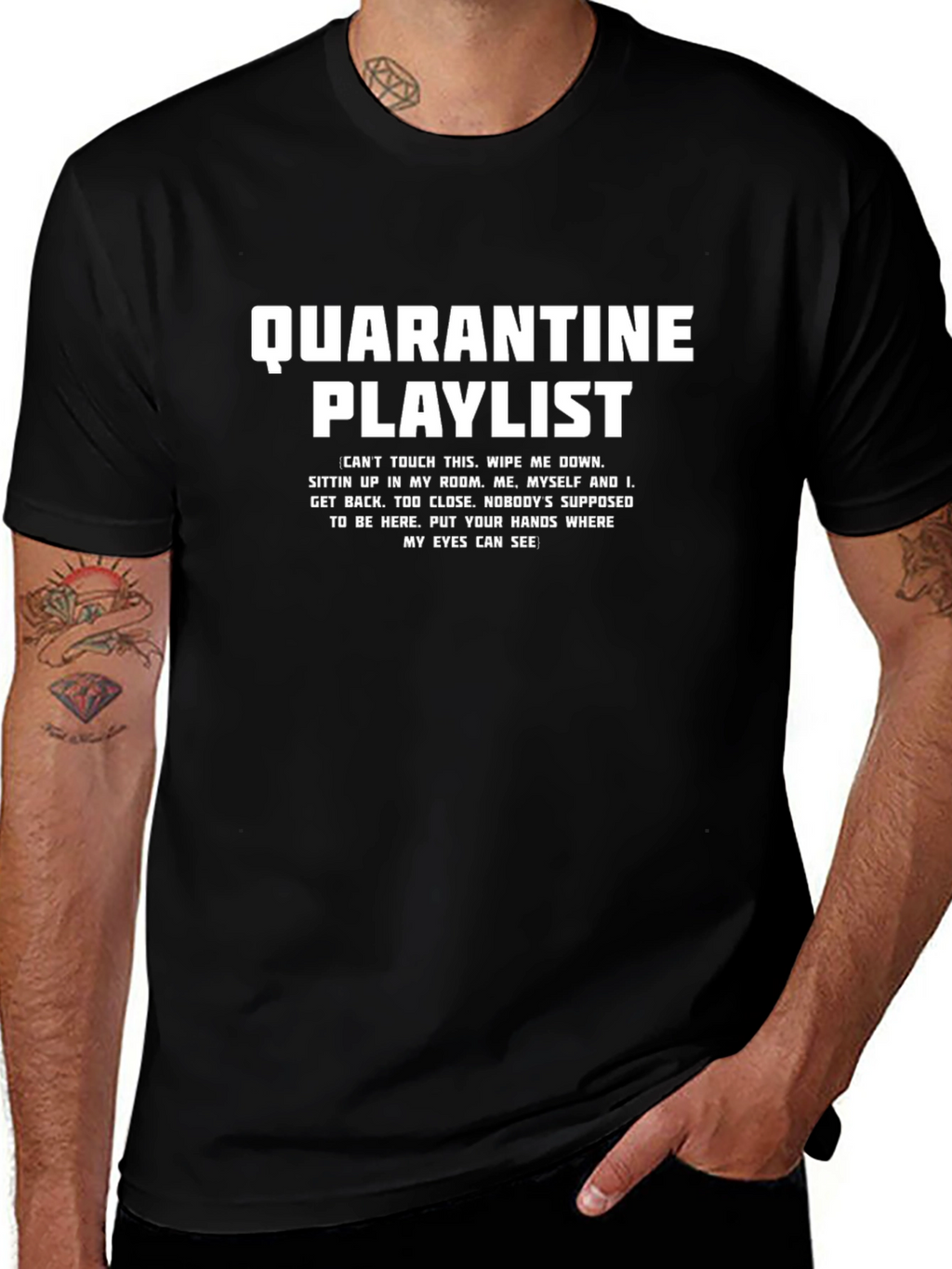 Quarantine Playlist Graphic T-Shirt