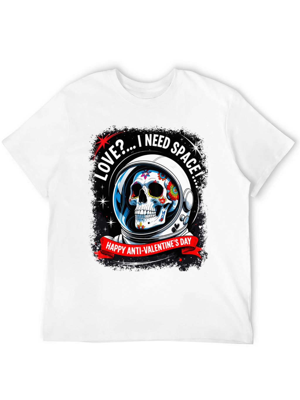 Anti-Valentines Day Sugar Skull Astronaut T-Shirt