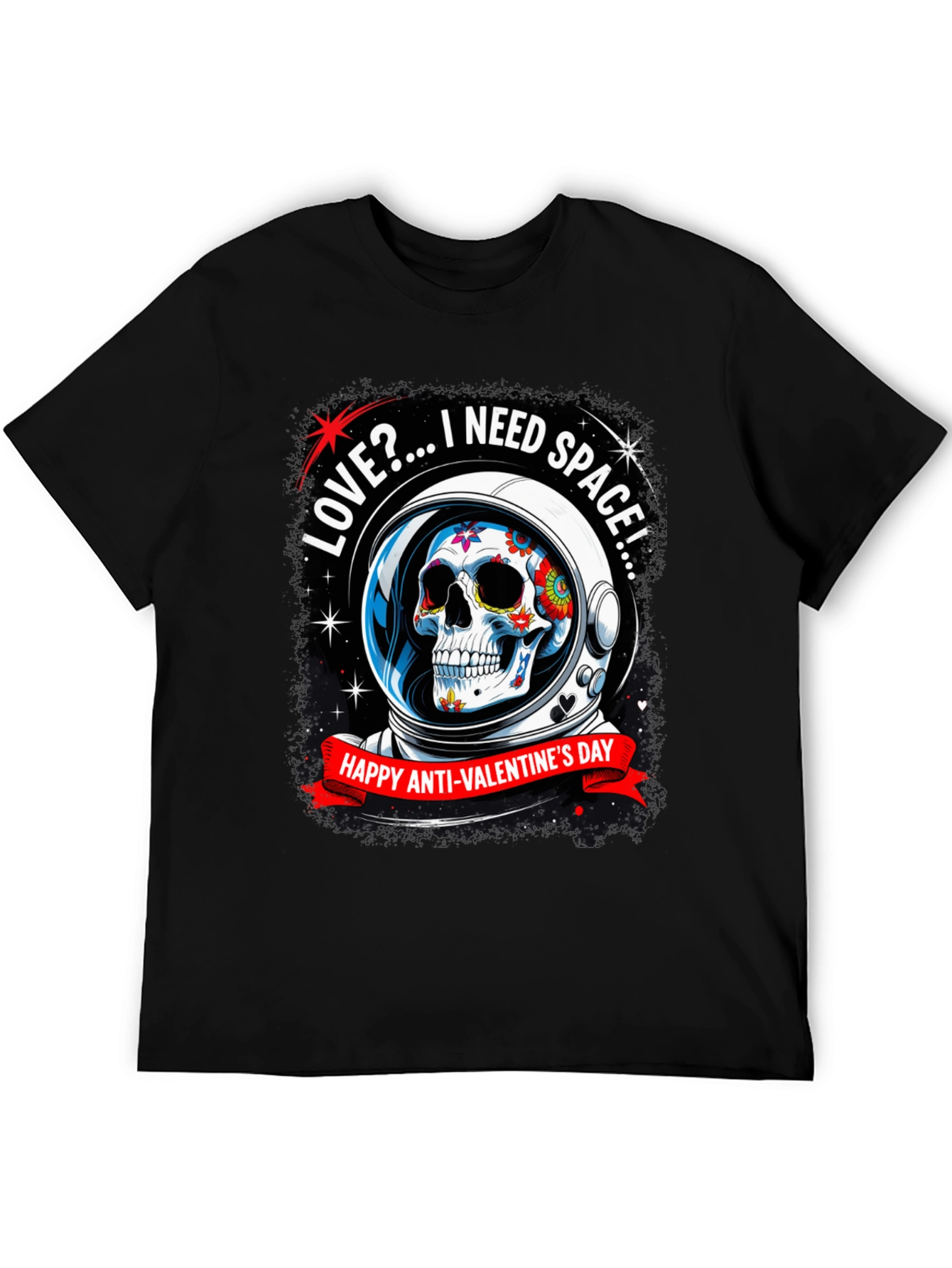 Anti-Valentines Day Sugar Skull Astronaut T-Shirt