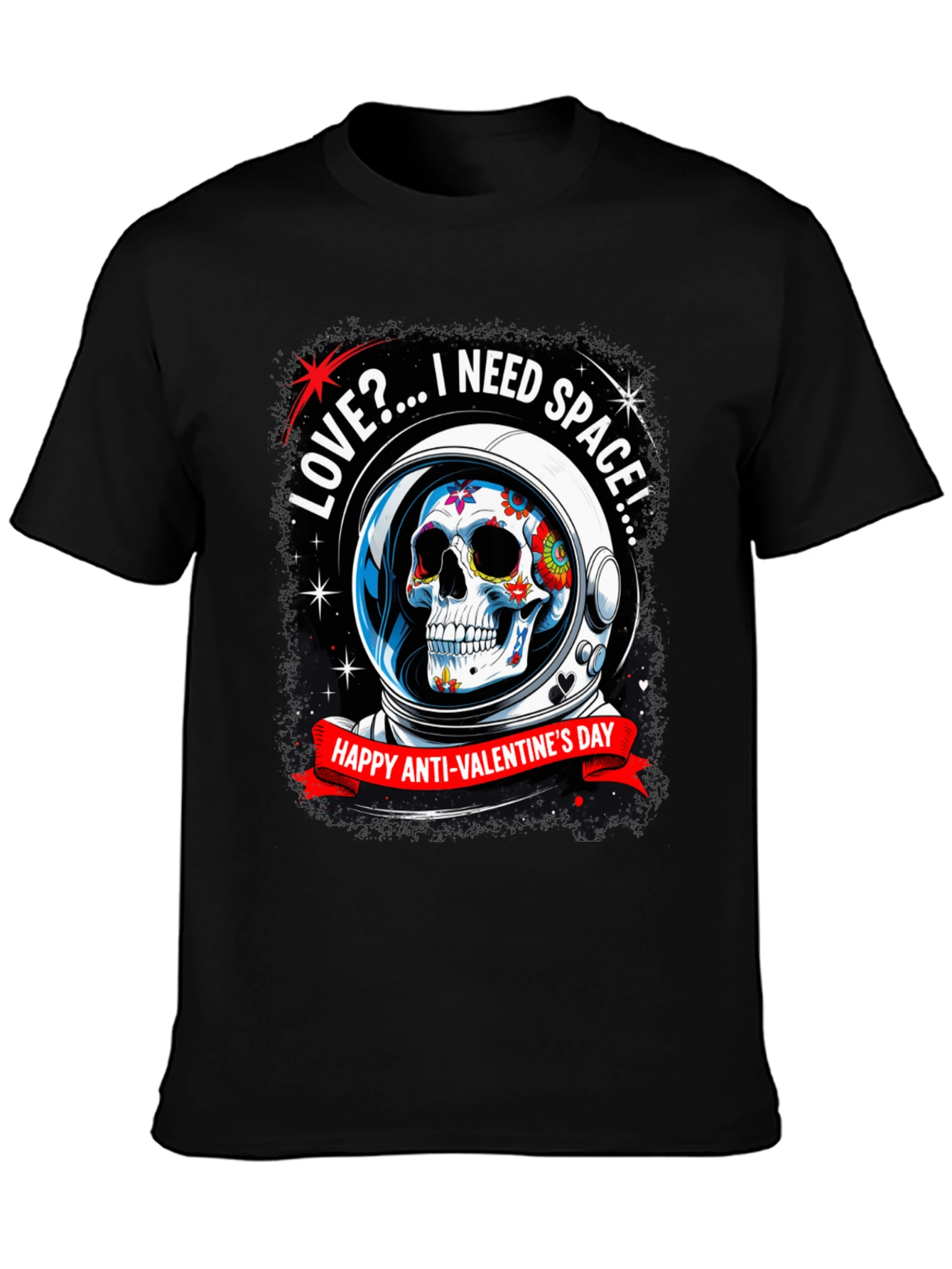 Anti-Valentines Day Sugar Skull Astronaut T-Shirt