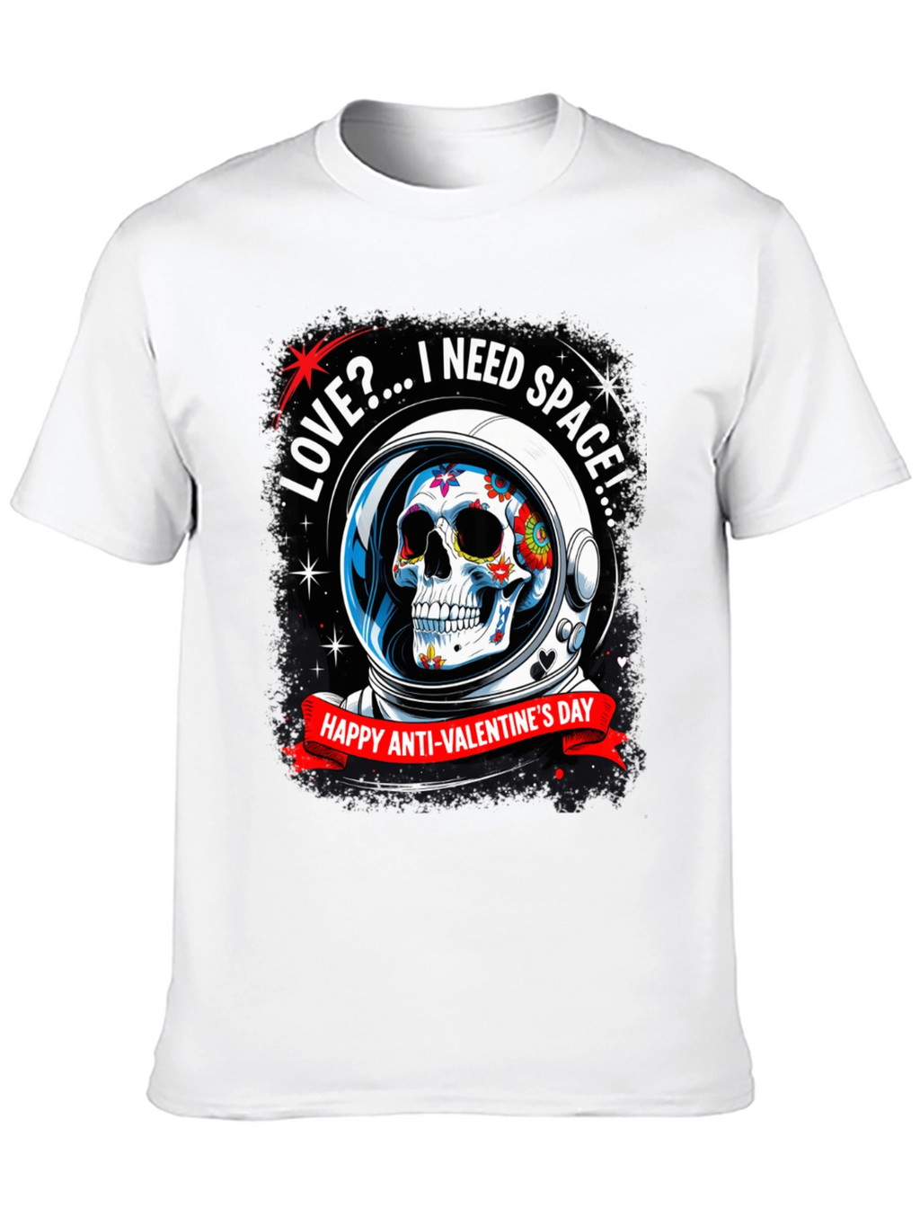 Anti-Valentines Day Sugar Skull Astronaut T-Shirt