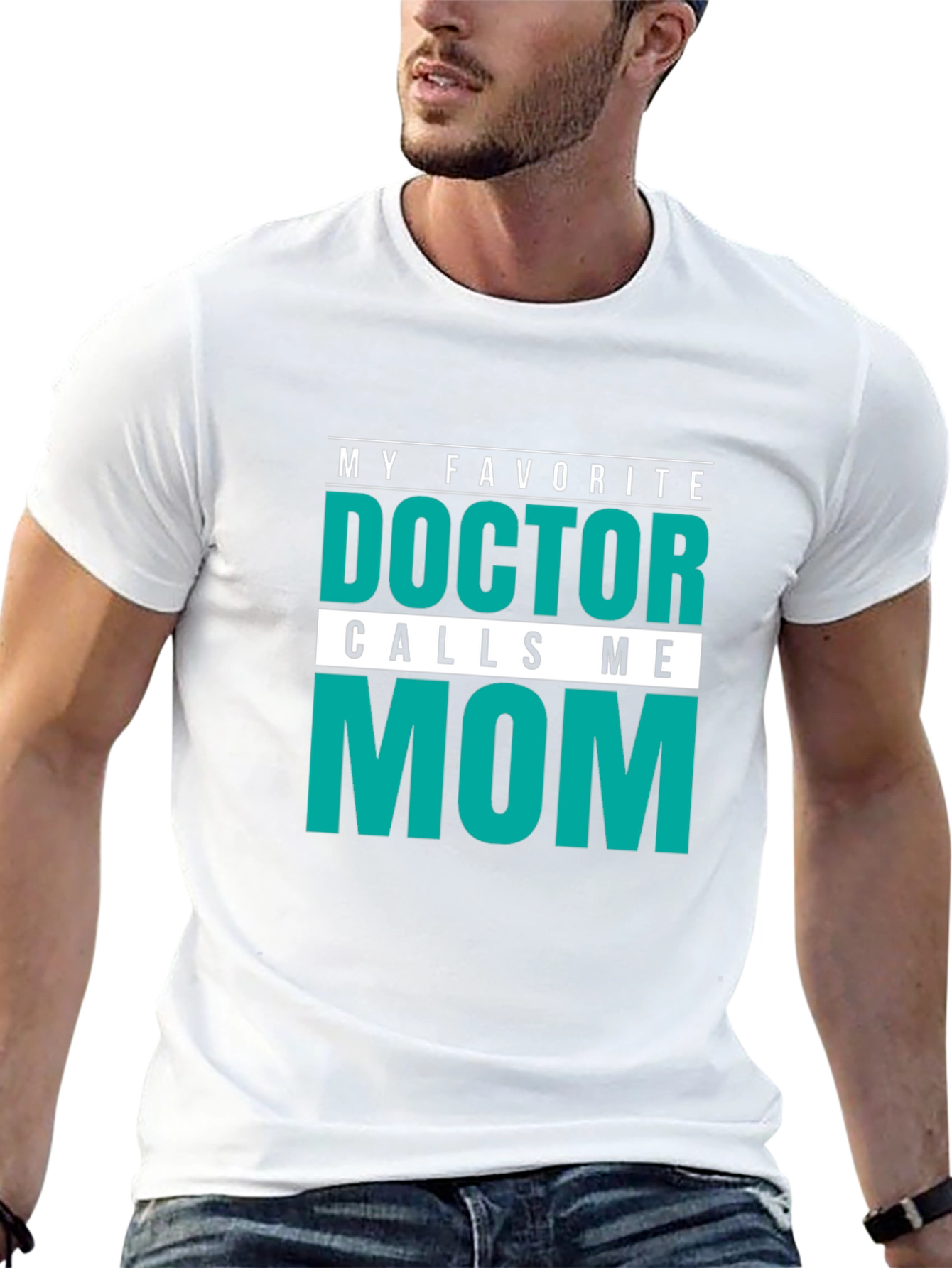My Favorite Doctor Calls Me Mom T-Shirt