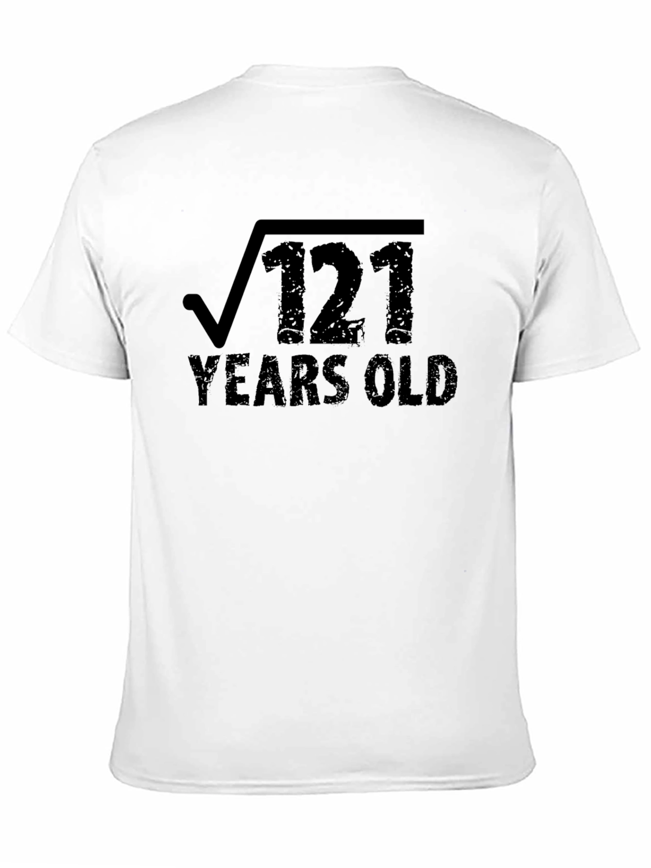 Square Root 121 Years Old T-Shirt