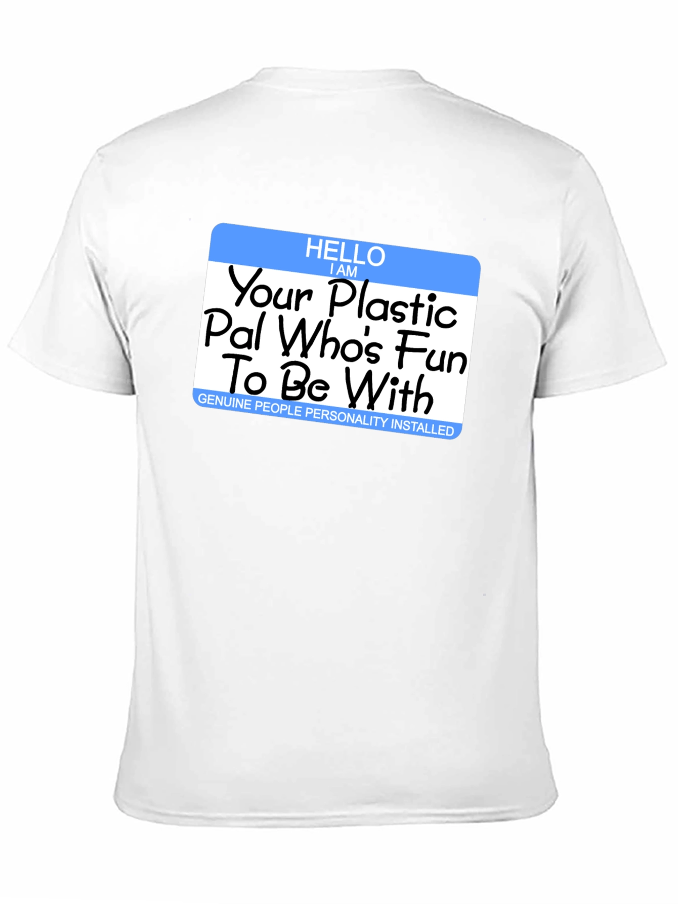 Fun Plastic Pal T-Shirt