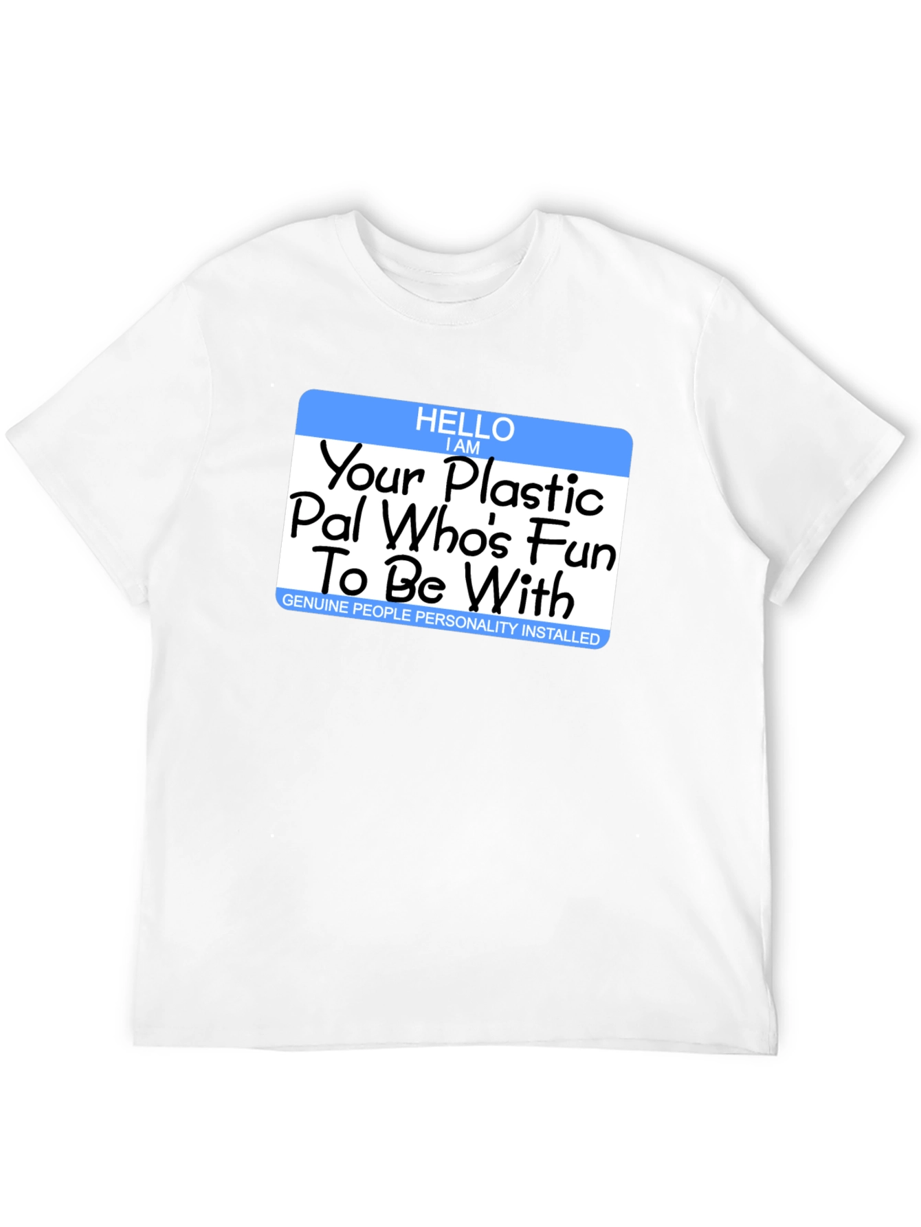 Fun Plastic Pal T-Shirt
