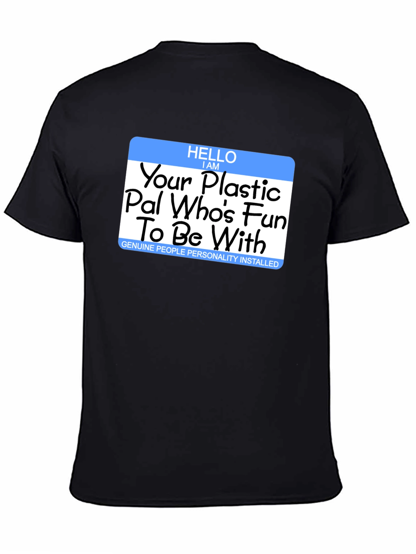 Fun Plastic Pal T-Shirt
