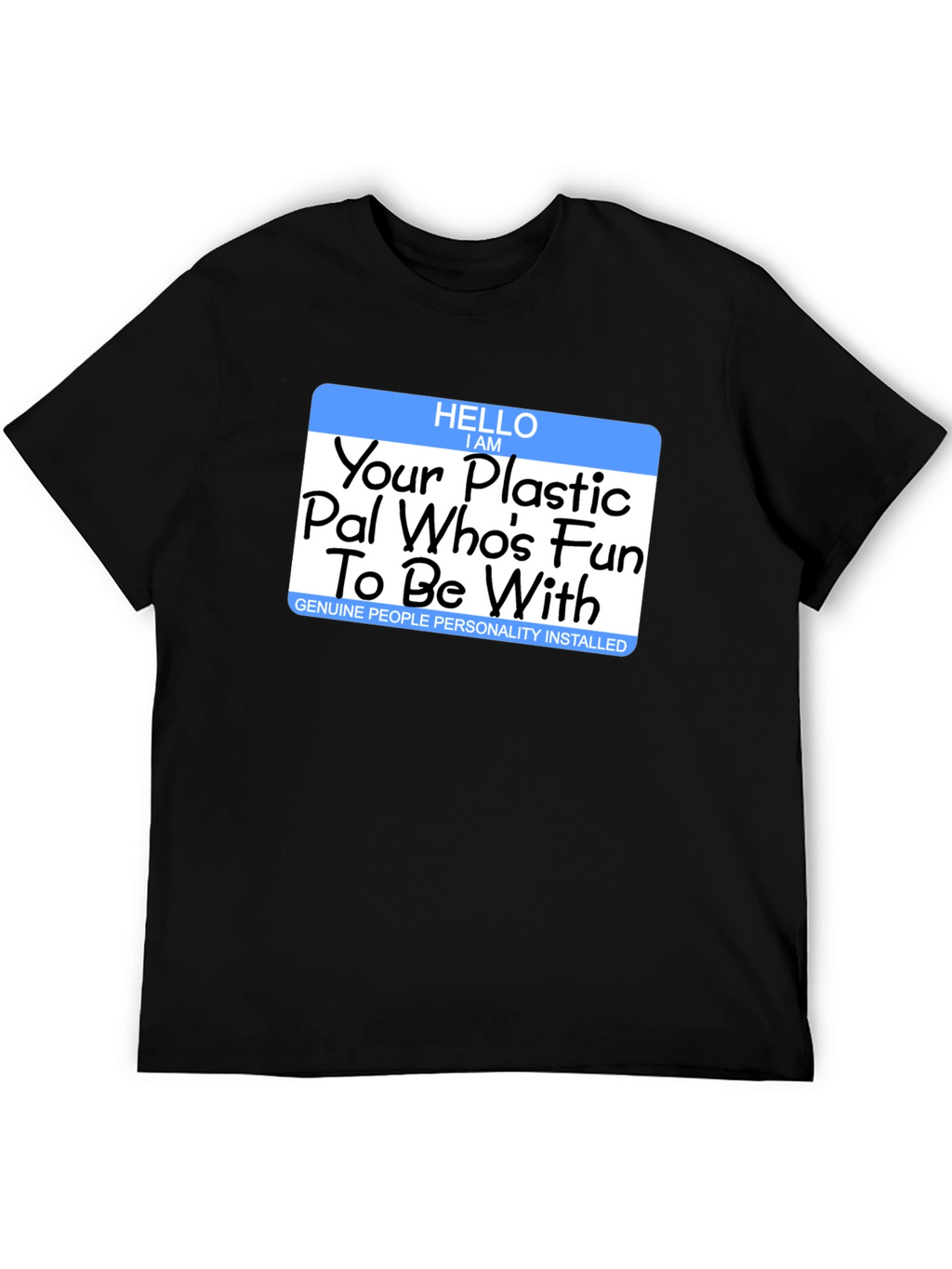 Fun Plastic Pal T-Shirt
