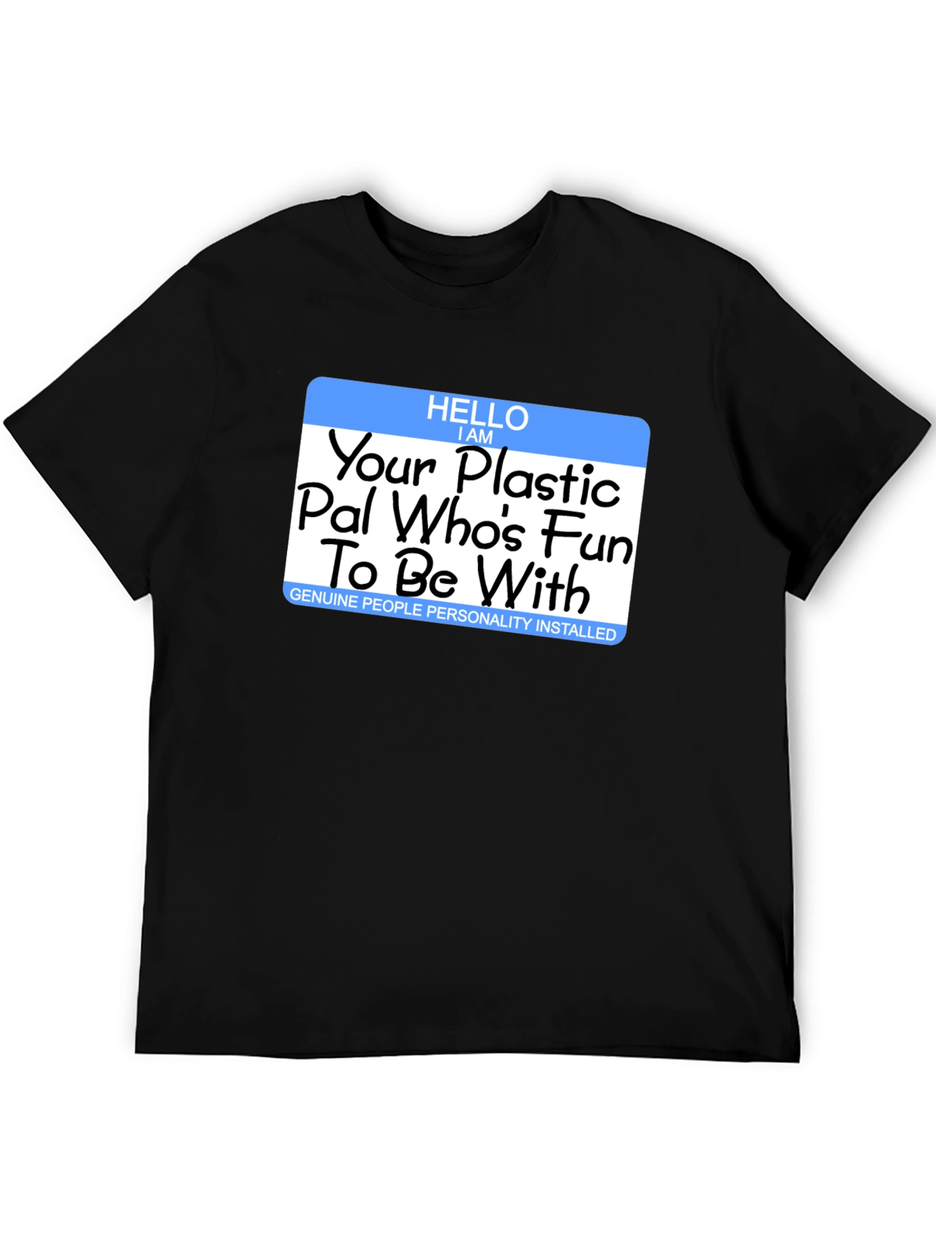 Fun Plastic Pal T-Shirt