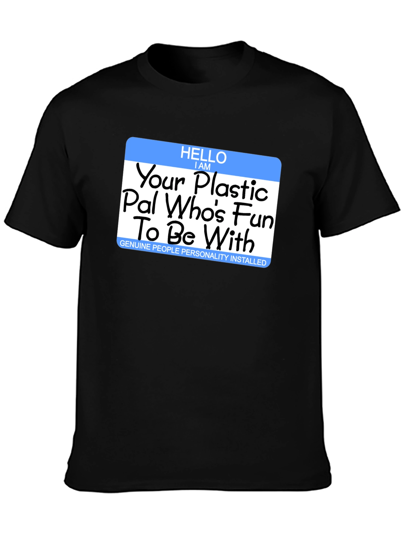 Fun Plastic Pal T-Shirt