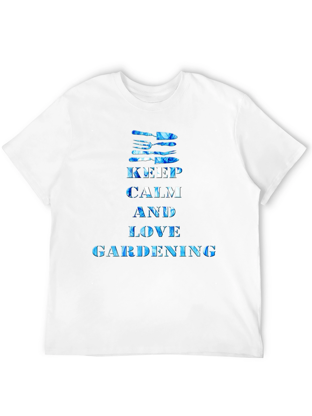 Keep Calm Gardening T-Shirt