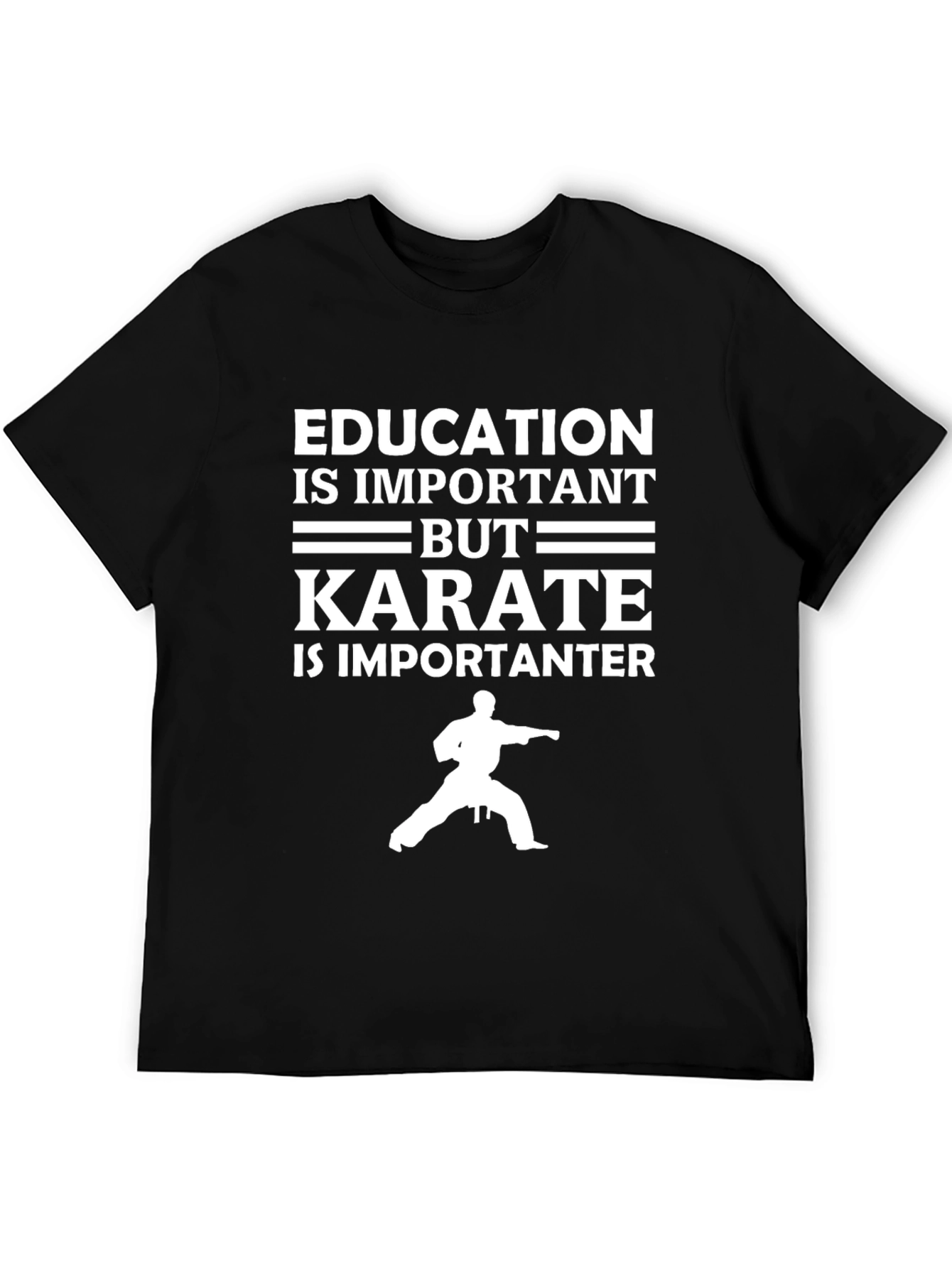 Karate is Importanter T-Shirt