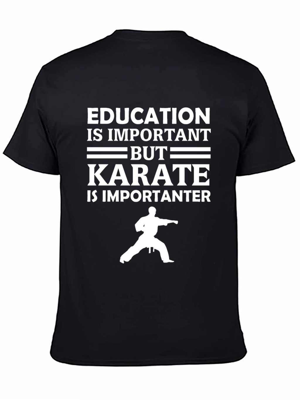 Karate is Importanter T-Shirt