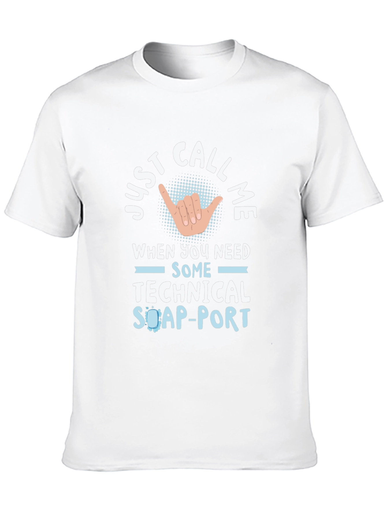 Technical Support T-Shirt - Call Me