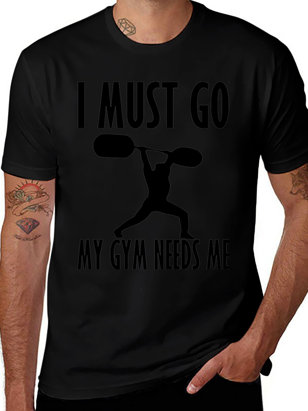 I Must Go My Gym Needs Me T-Shirt