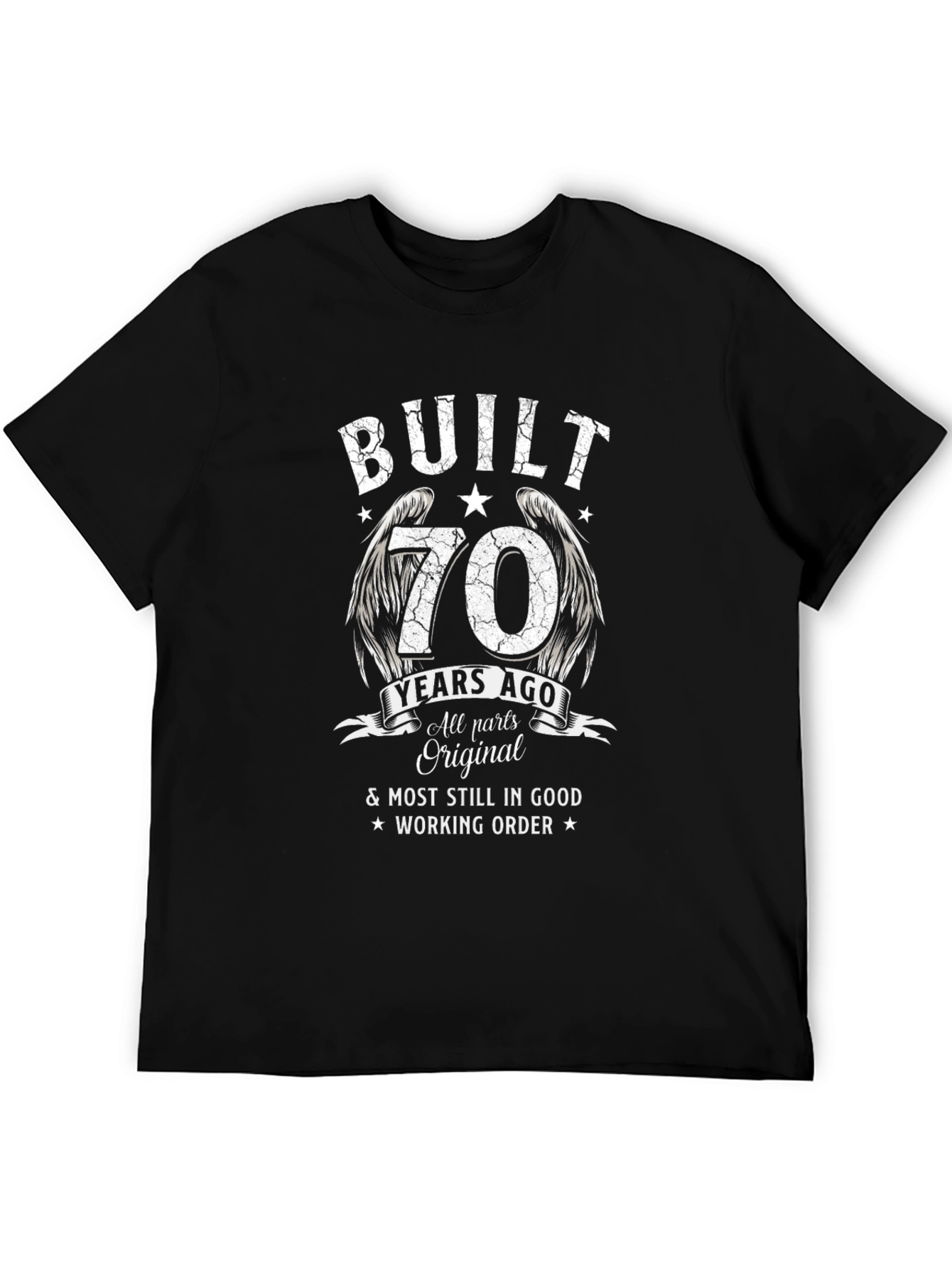 Built 70 Years Ago T-Shirt - All Original Parts