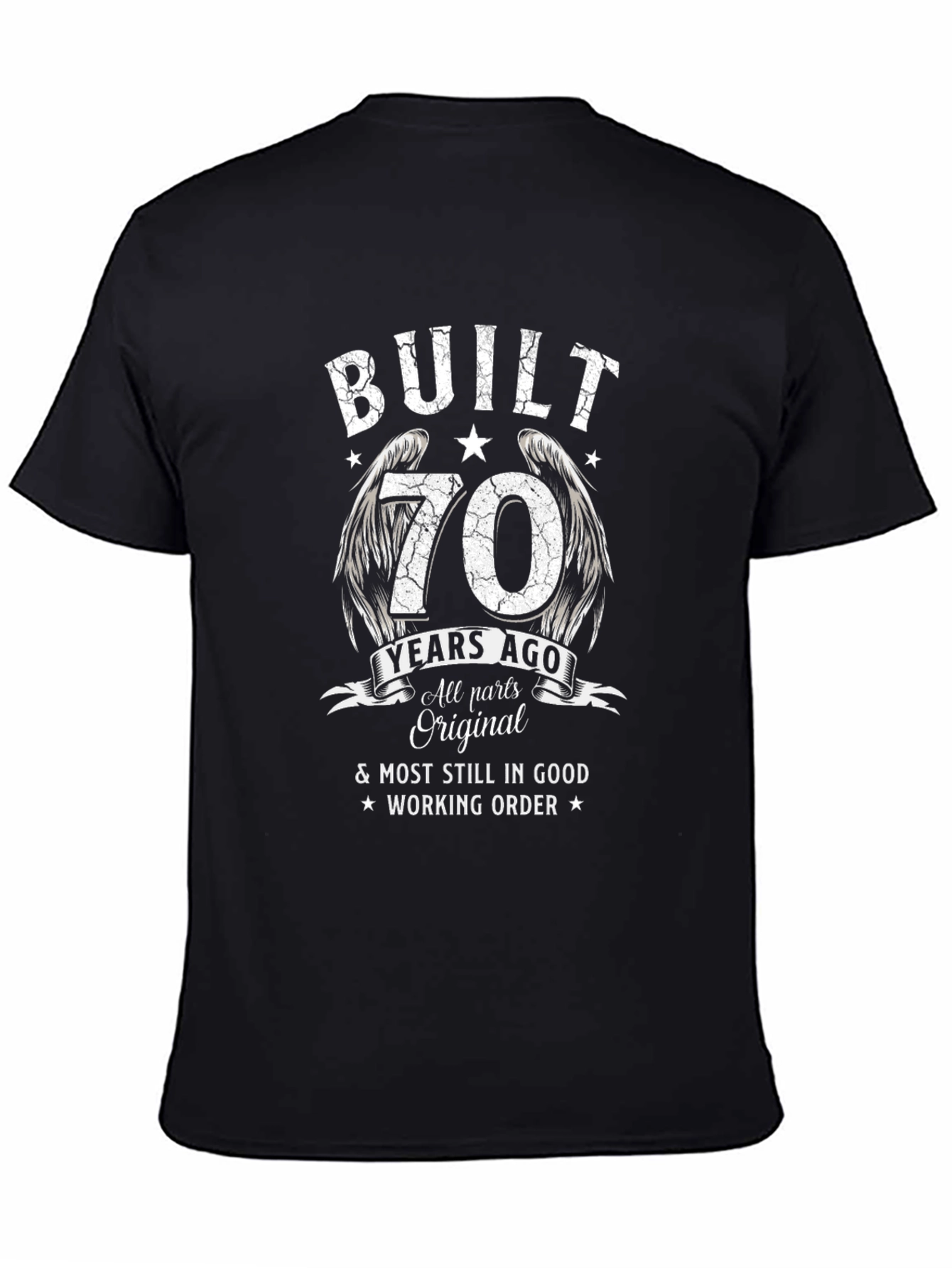 Built 70 Years Ago T-Shirt - All Original Parts