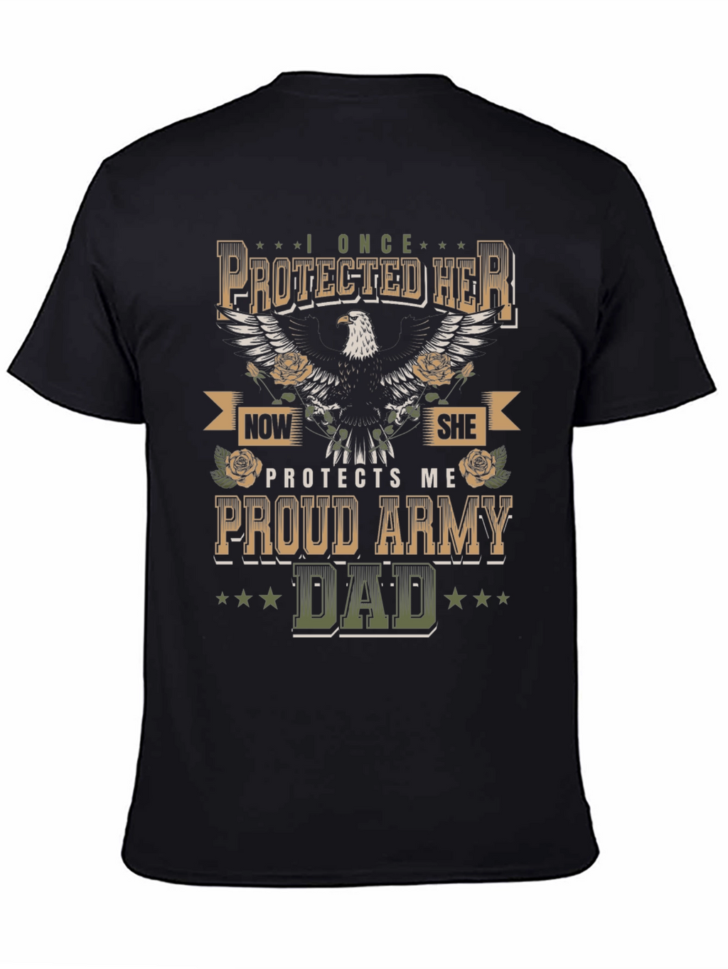 Proud Army Dad Graphic Tee - Military Father Shirt