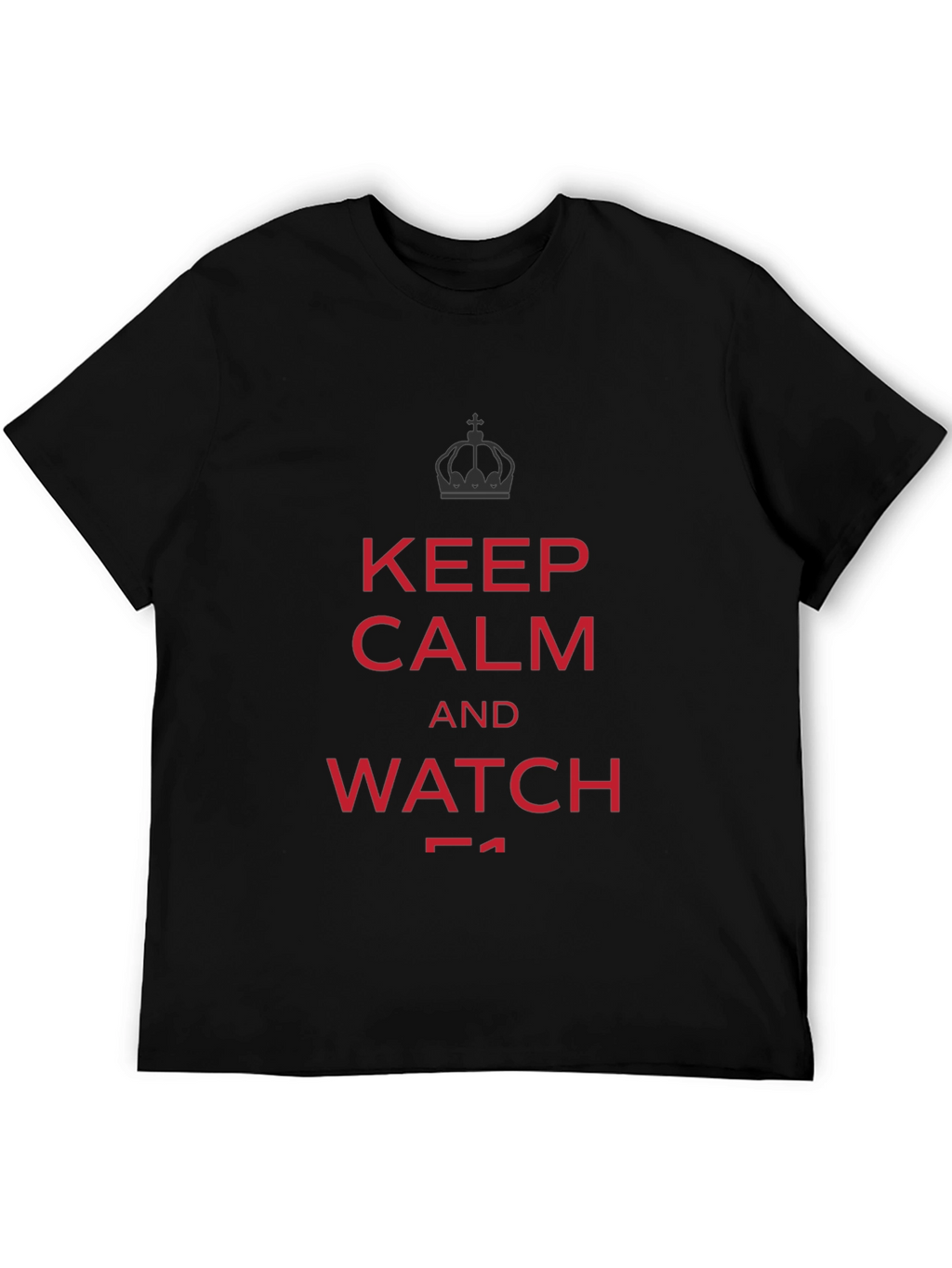 Keep Calm and Watch F1 T-Shirt