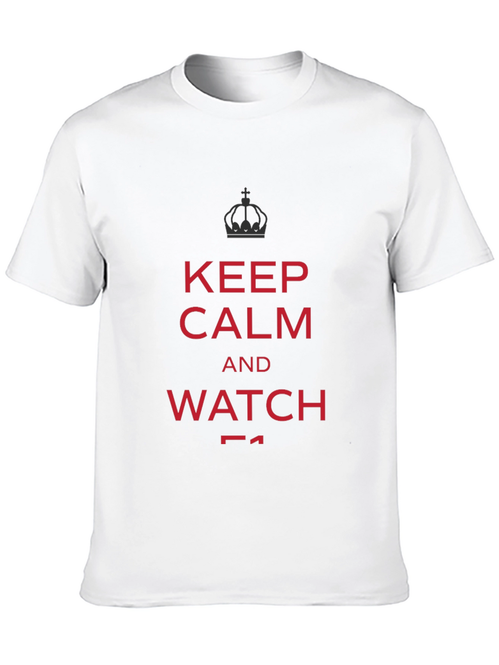 Keep Calm and Watch F1 T-Shirt