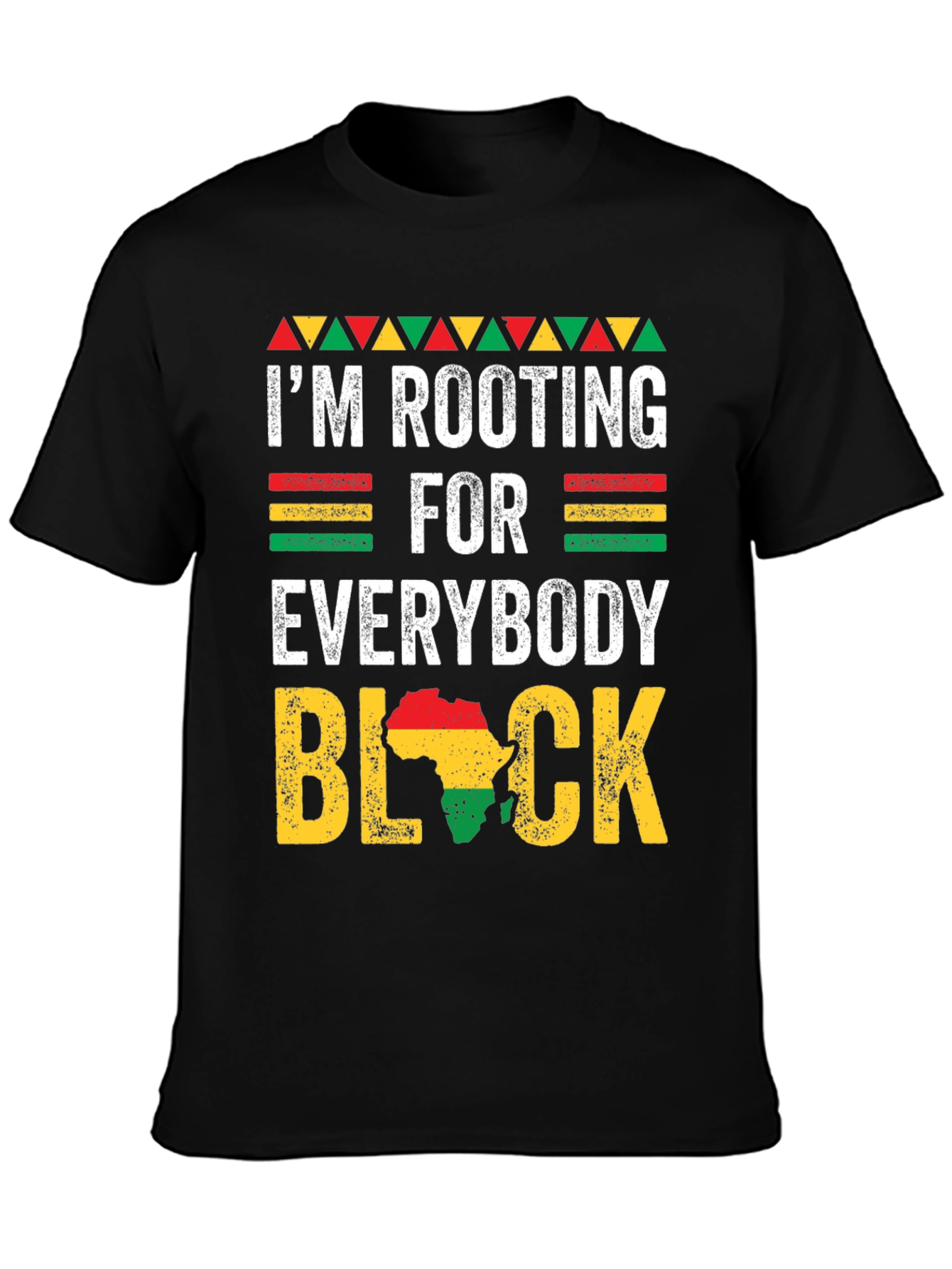 Rooting For Everybody Black T-Shirt