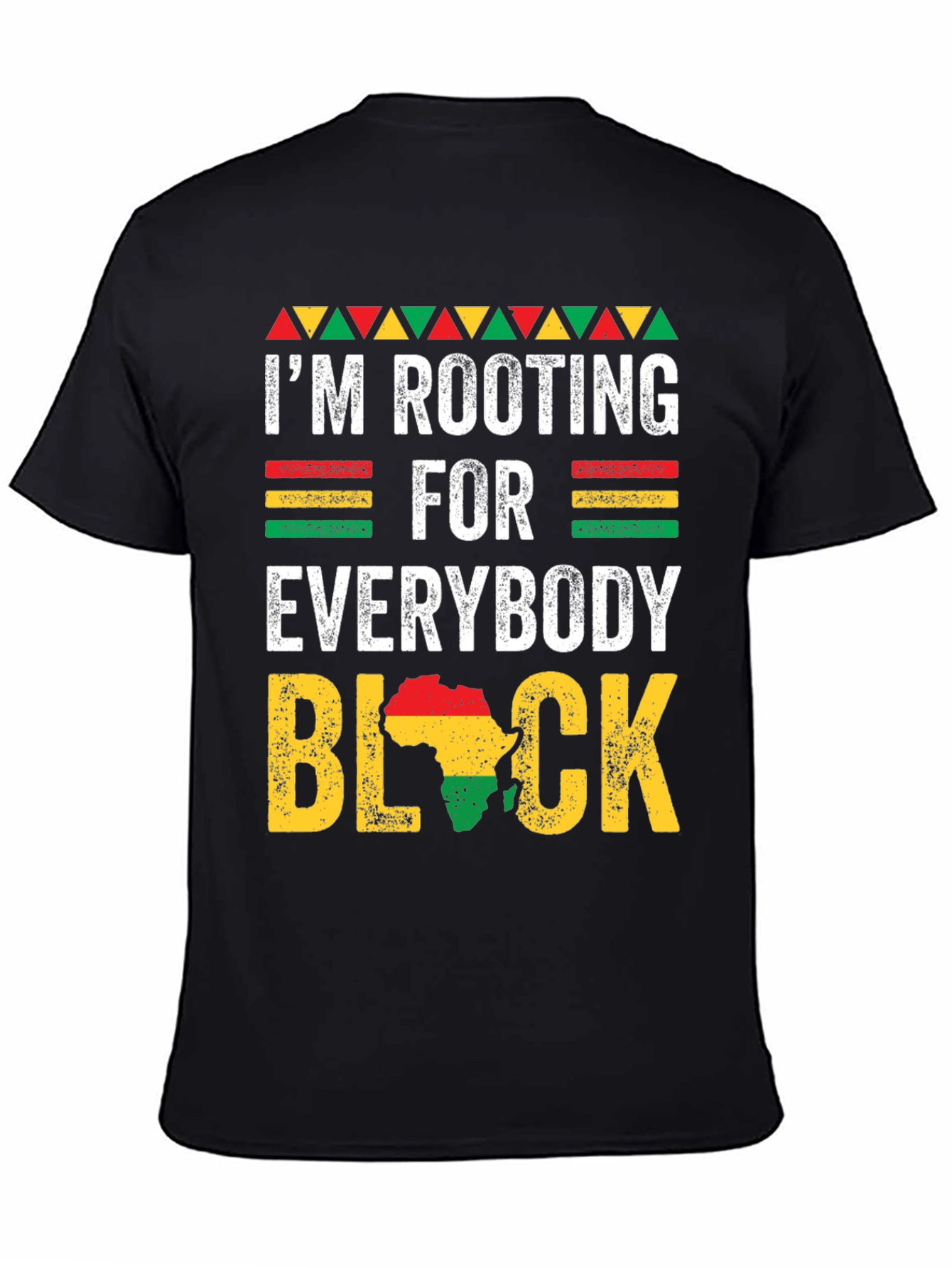 Rooting For Everybody Black T-Shirt
