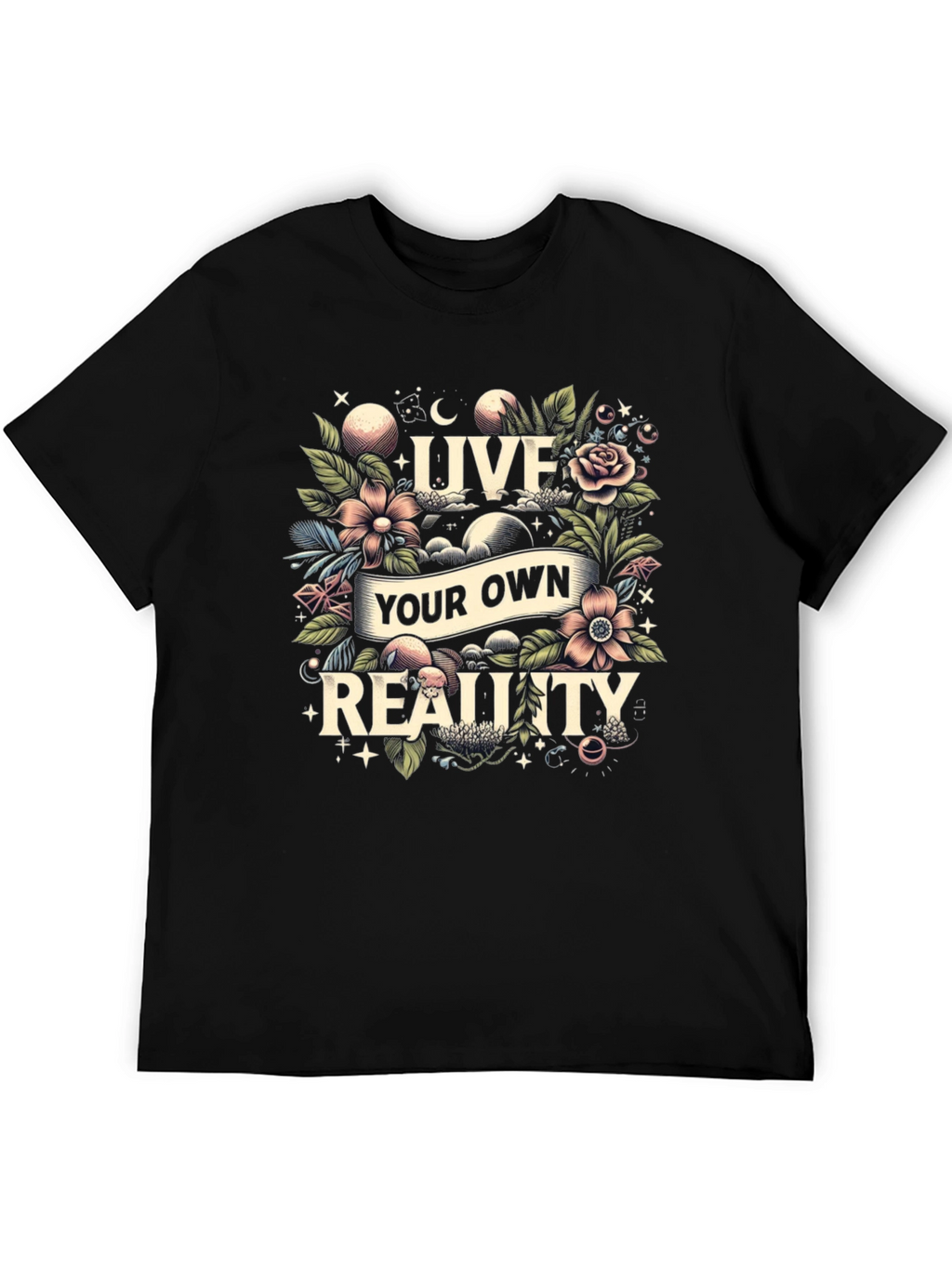 Live Your Own Reality Graphic Tee