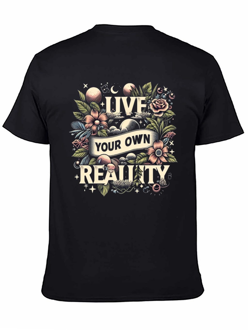 Live Your Own Reality Graphic Tee