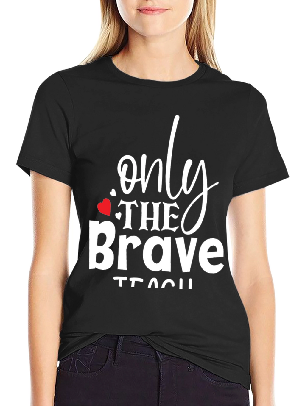 Only The Brave Teach Graphic Tee