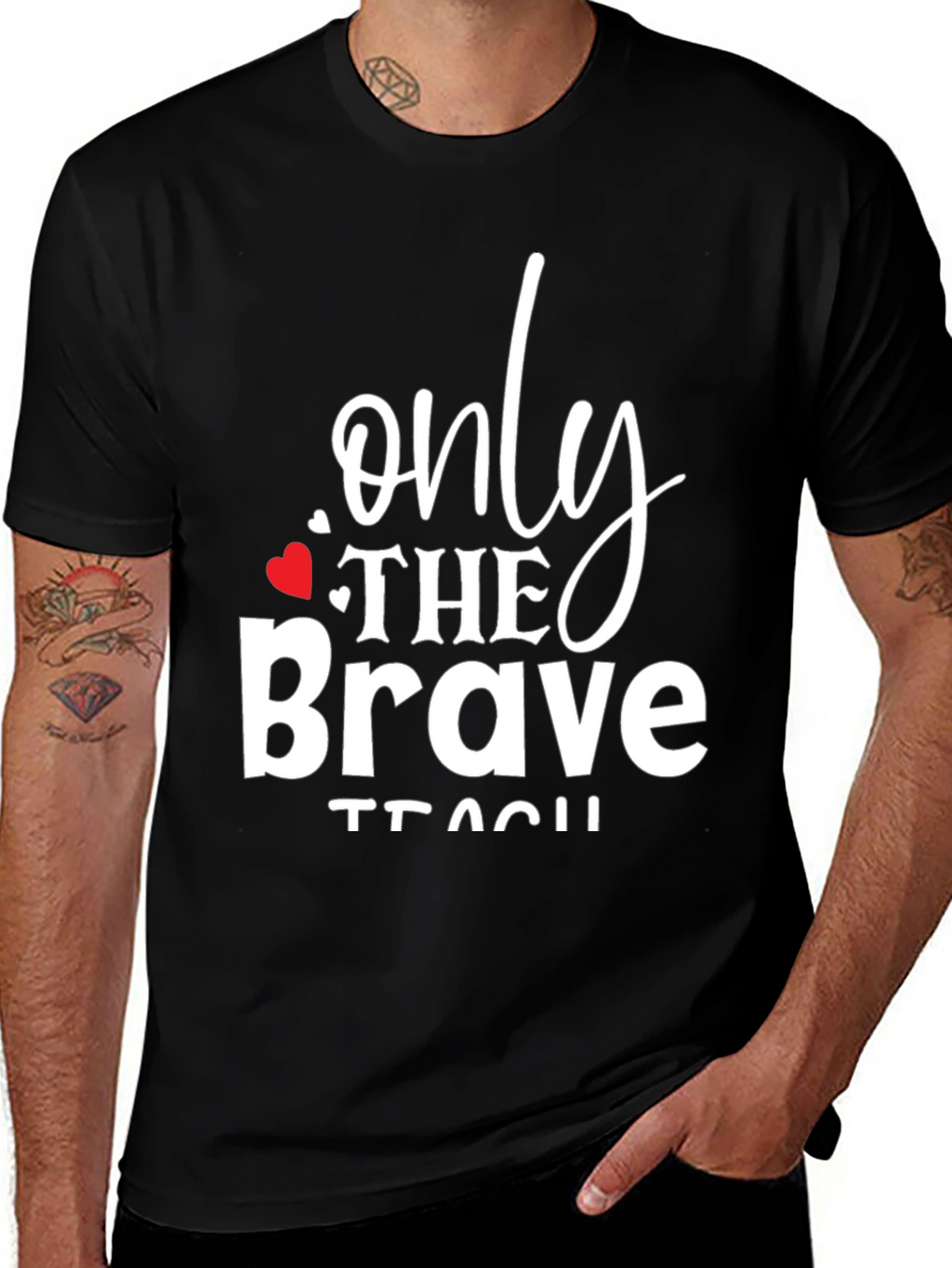 Only The Brave Teach Graphic Tee
