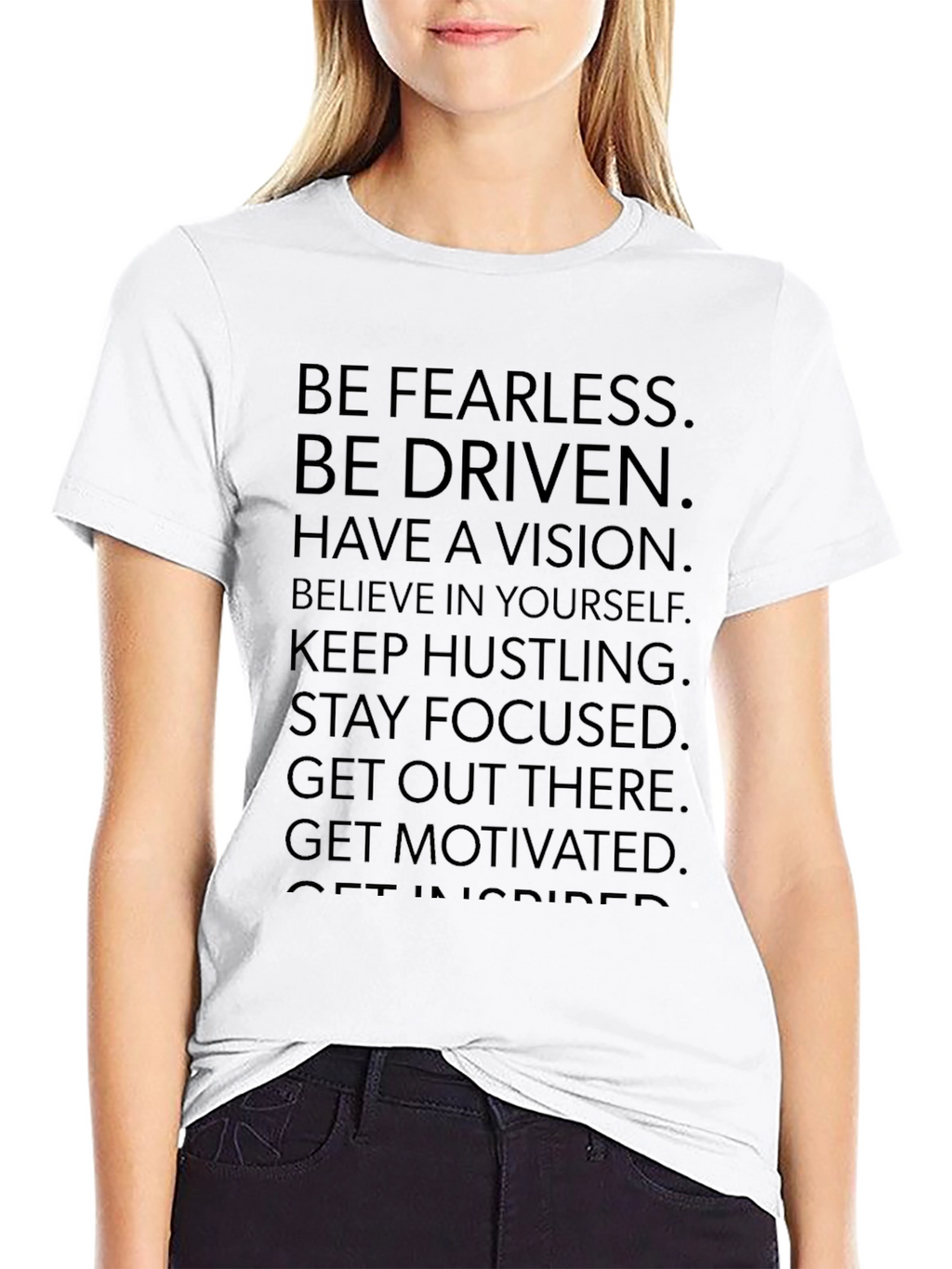 Motivational Graphic Print Tee - Be Fearless Be Driven