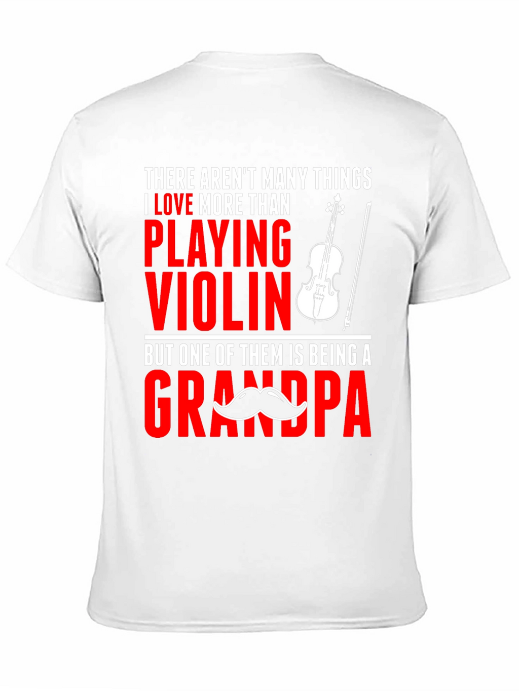 Violin Grandpa T-Shirt: Love Playing Grandpa Tee