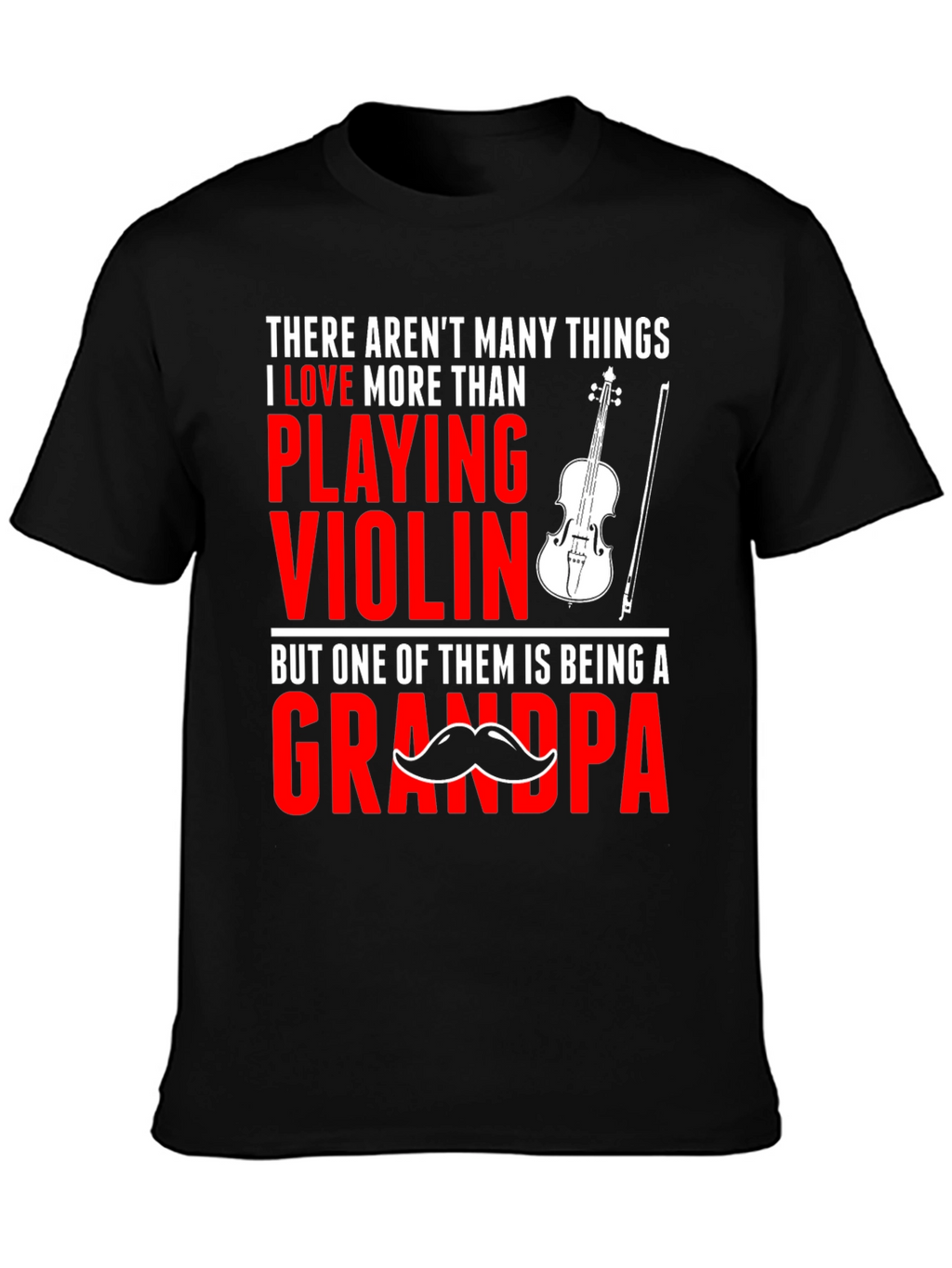 Violin Grandpa T-Shirt: Love Playing Grandpa Tee