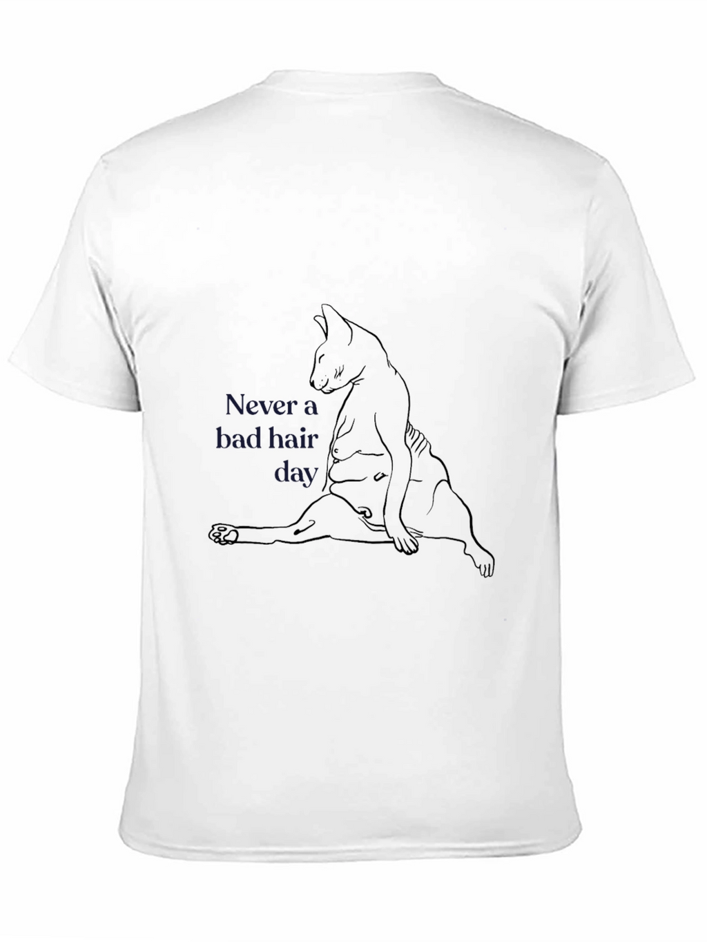 Never a Bad Hair Day T-Shirt Cat Lover Tee