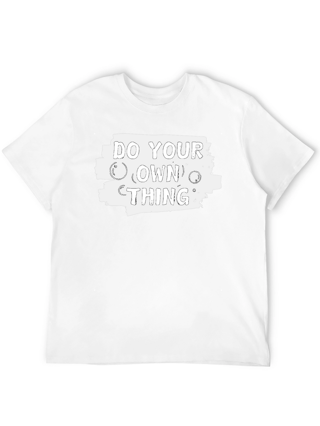 Do Your Own Thing Graphic T-Shirt - Unisex Style