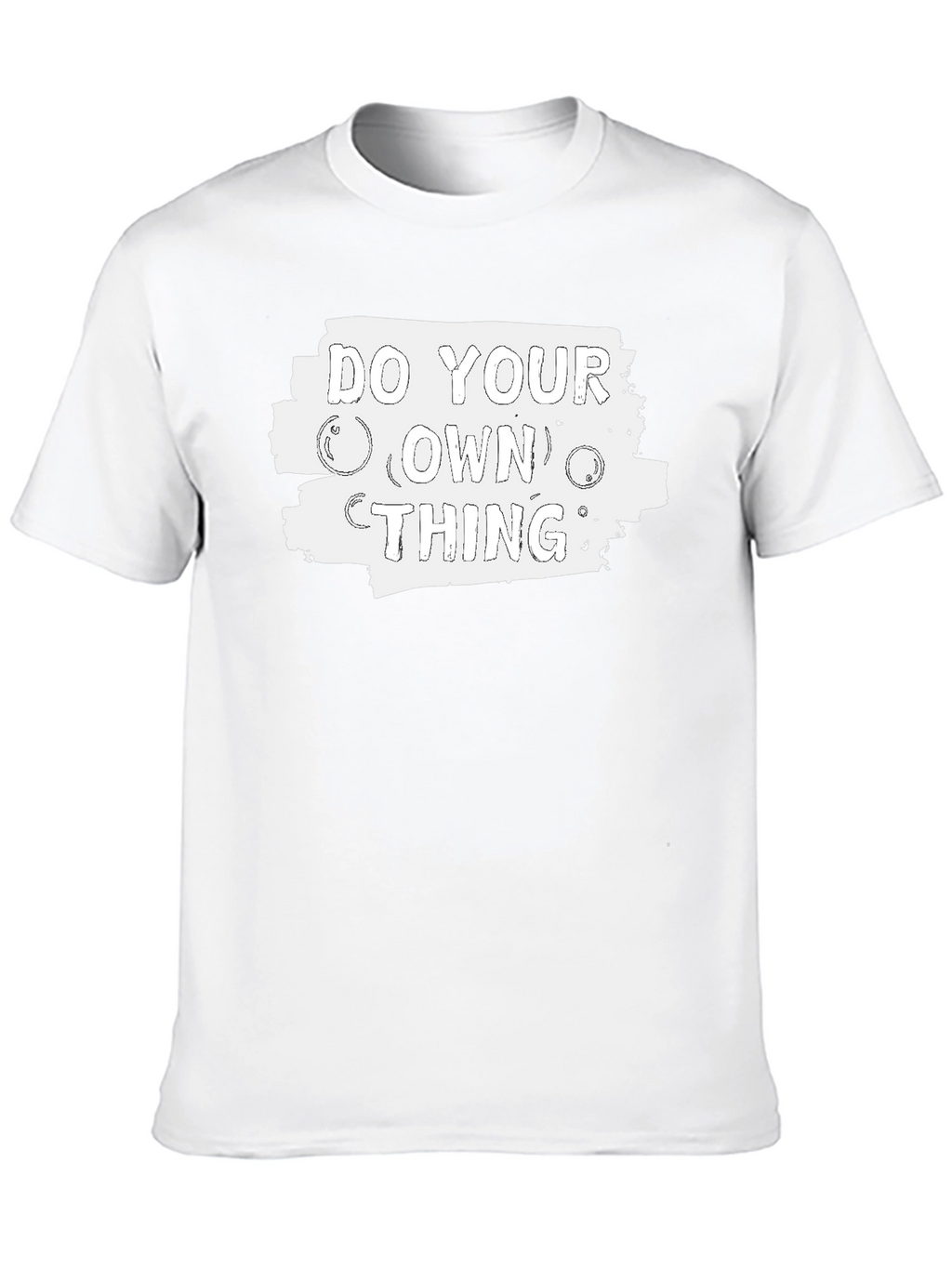 Do Your Own Thing Graphic T-Shirt - Unisex Style