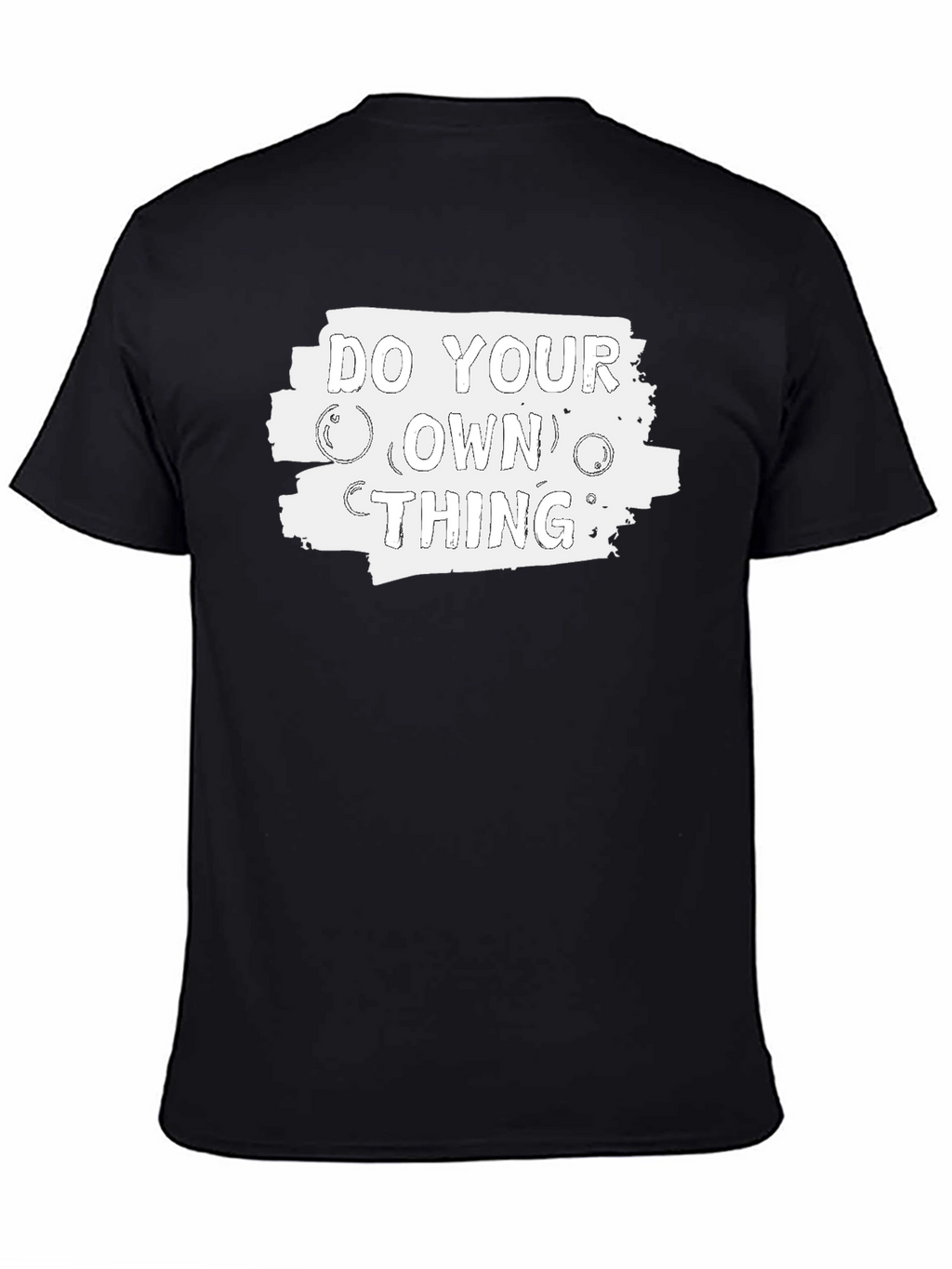 Do Your Own Thing Graphic T-Shirt - Unisex Style
