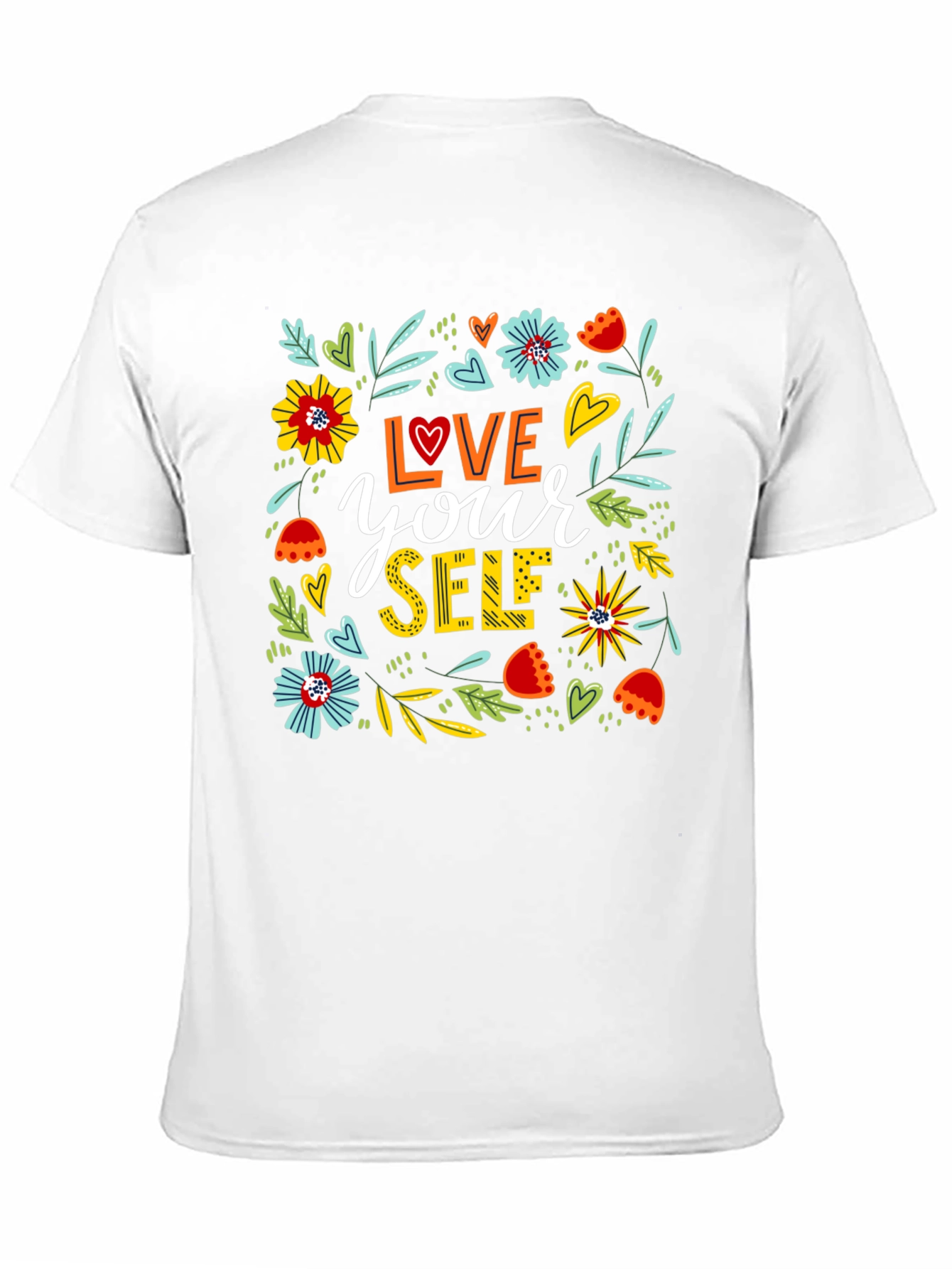 Love Yourself Floral Graphic T-Shirt