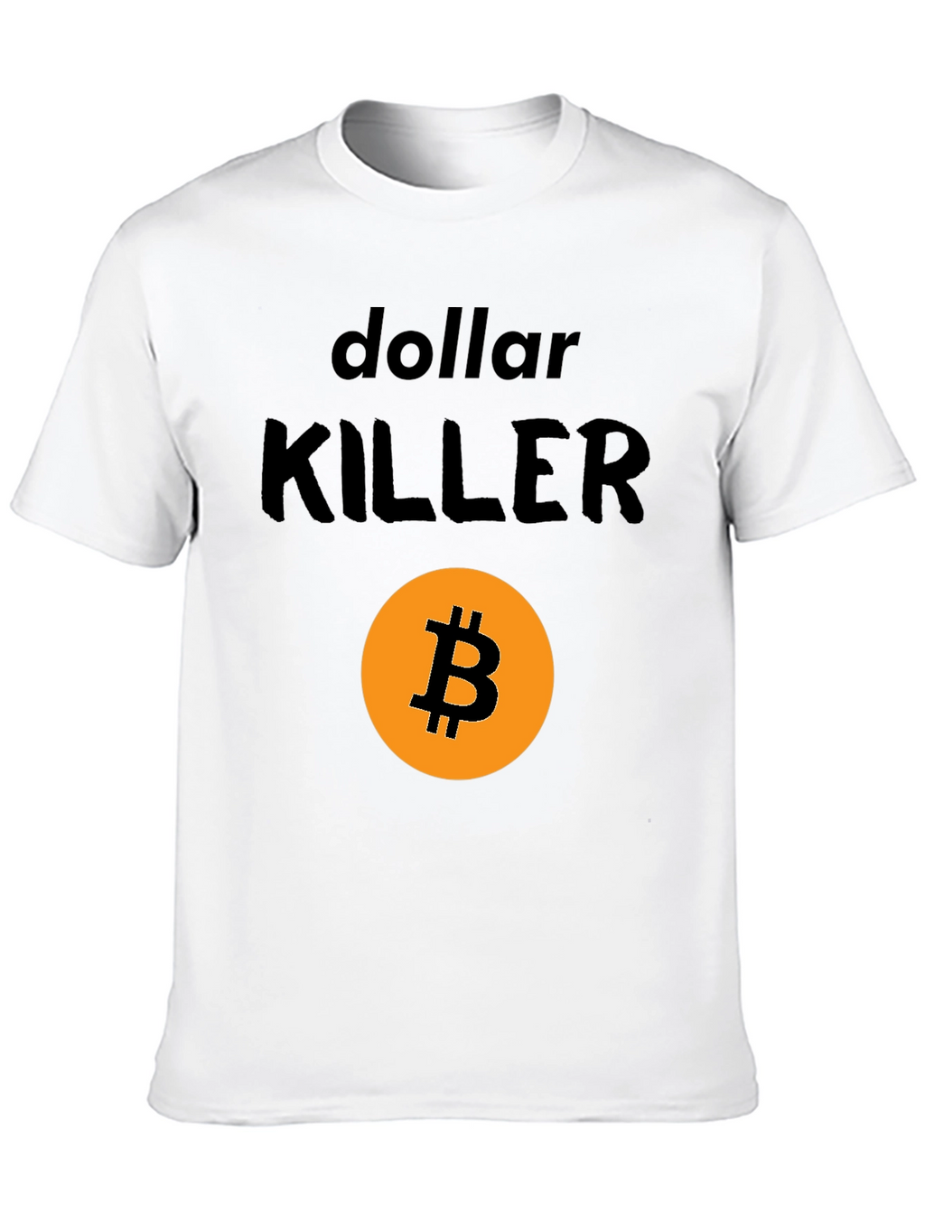 Dollar Killer Bitcoin T-Shirt - Crypto Enthusiast Apparel