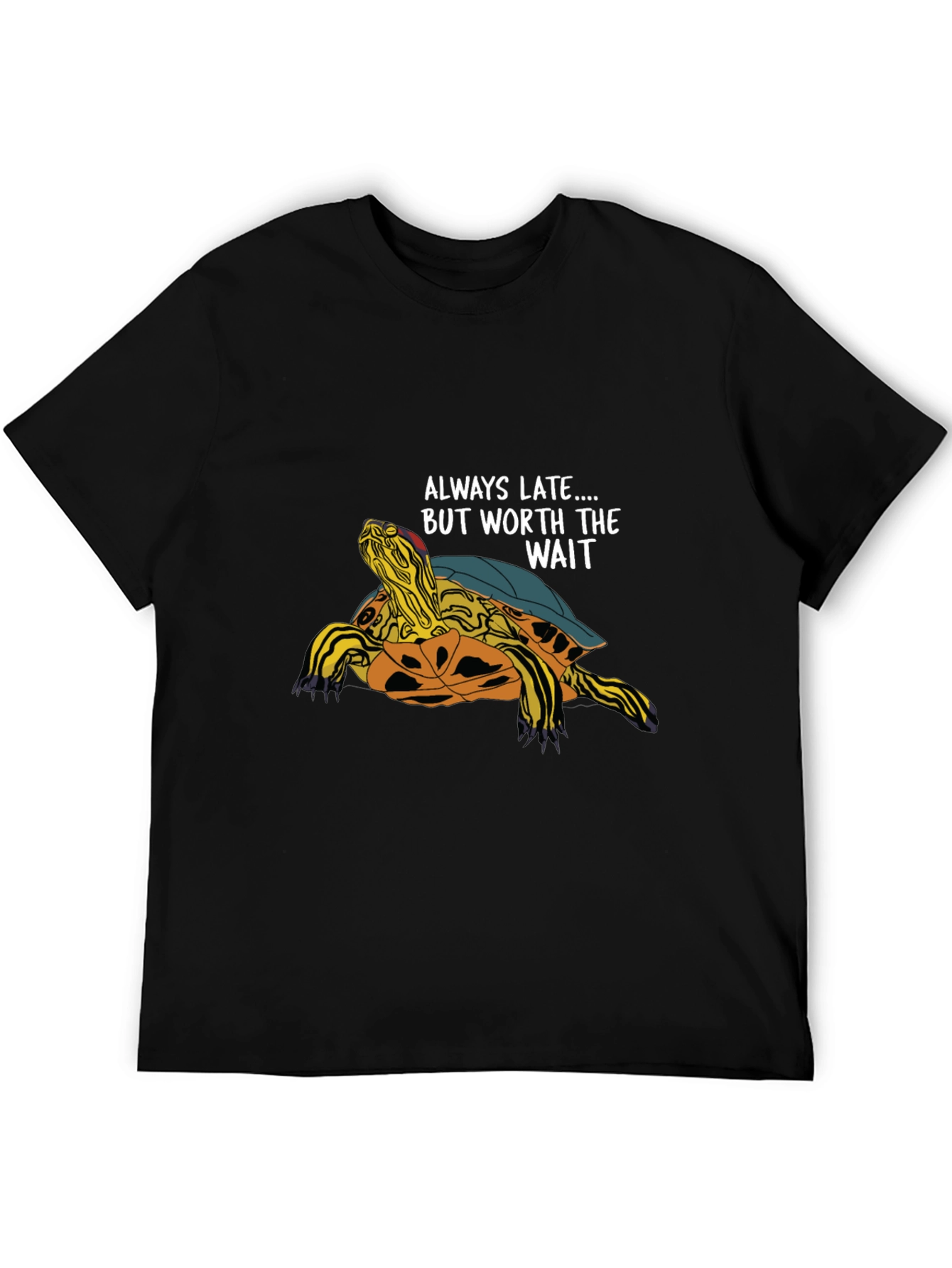 Always Late Turtle Graphic T-Shirt - Unisex Casual Top