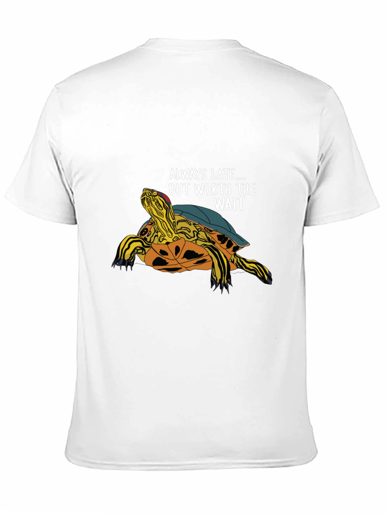 Always Late Turtle Graphic T-Shirt - Unisex Casual Top