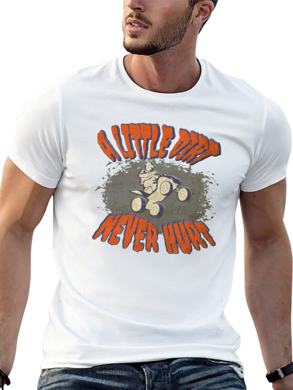 A Little Dirt Never Hurt T-Shirt