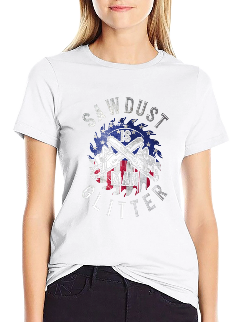 Sawdust is Man Glitter Graphic T-Shirt