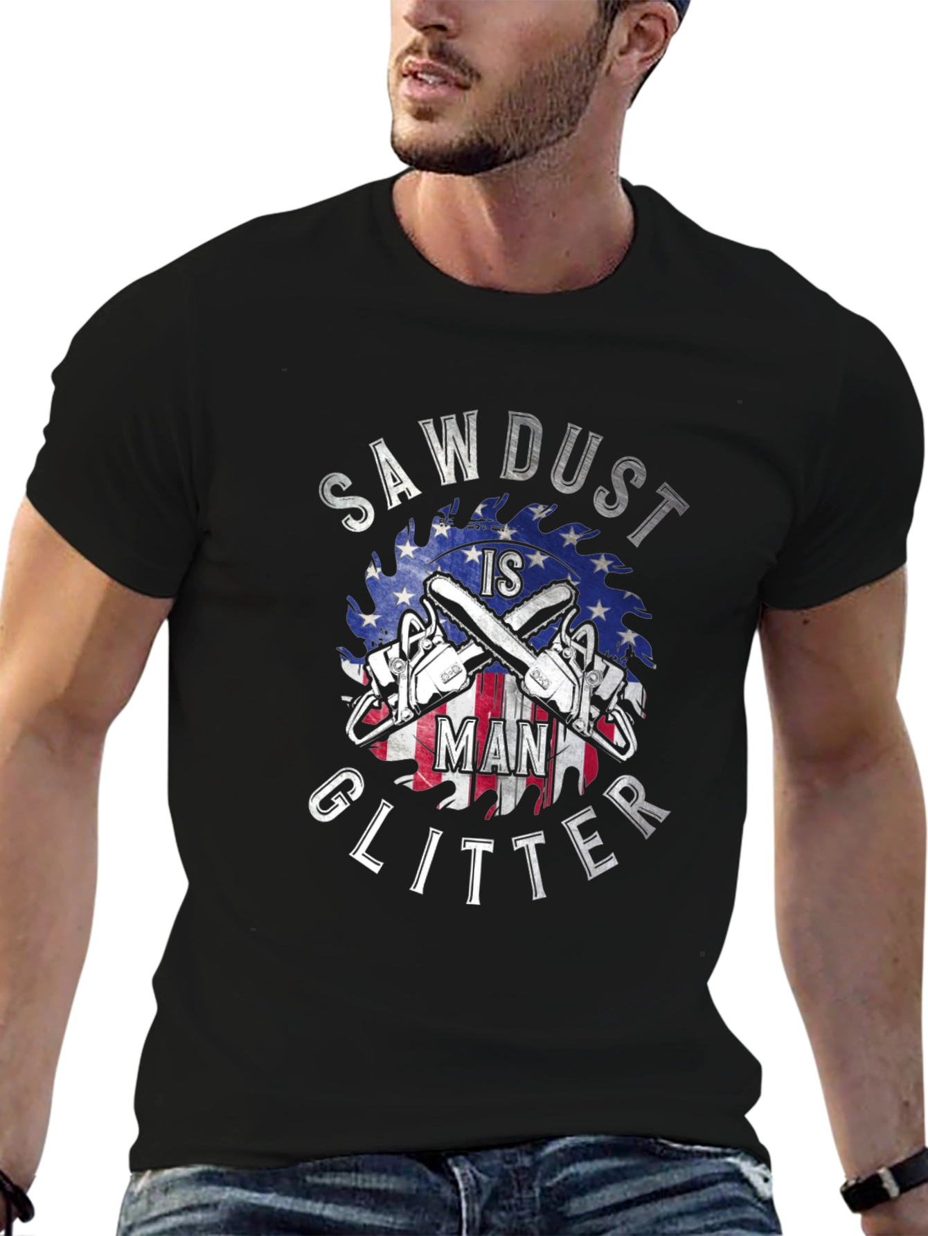 Sawdust is Man Glitter Graphic T-Shirt