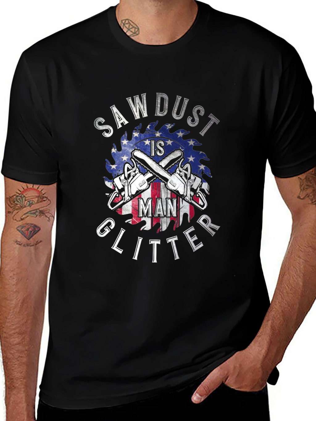 Sawdust is Man Glitter Graphic T-Shirt